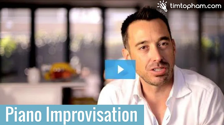 Piano Improvisation for Beginners - Tim Topham
