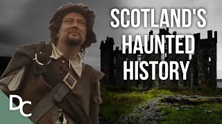 A LOOK INSIDE SCOTLAND'S HAUNTED HISTORY