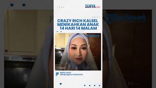 Bintang Tamu Gak Main Main, Haji Ciut Crazy Rich Kalsel Nikahkan Anaknya 14 Hari 14 Malam Nonstop