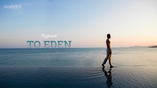 [Wanderlust Tips 12.2019] Retreat to Eden ft. Sun Premier Village