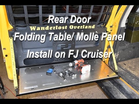 Rear Door Fold Down Table Molle Panel For Fj Cruiser Install