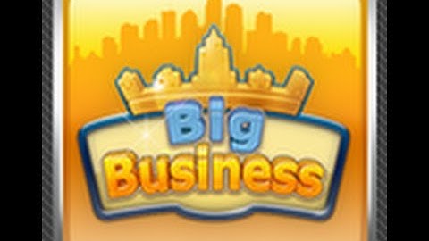 Big Business Deluxe for Android App Review and Gameplay