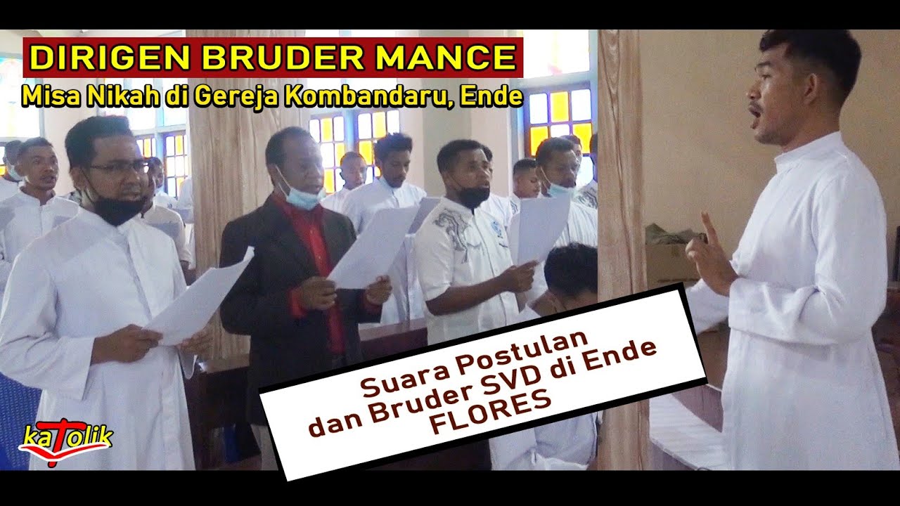 LAGU TIBALAH SAATNYA👉Koor Postulan dan Bruder SVD di Ende🎸Misa Nikah di Gereja Kombandaru Ende