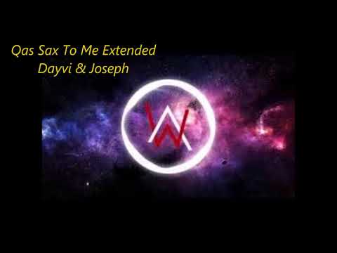 Qas Sax To Me Extended Mix - Dayvi & Joseph - Aletta guaracha