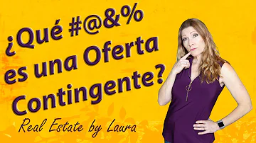 ¿Qué significa contingente en la compra de una vivienda?