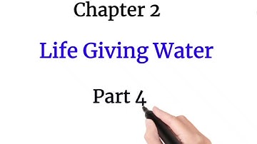 #Part4# Chapter 2#Life Giving water# Basuc science # 5 Std