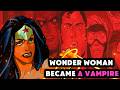 Wonder Woman became a VAMPIRE | DC vs Vampires #3 - Trust no one | DC Recap