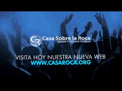 Bienvenidos al Nuevo Portal Web de Casa Sobre la Roca