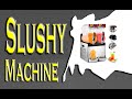 Best Slushy Machine 2022 for Cafes Restaurants Bars