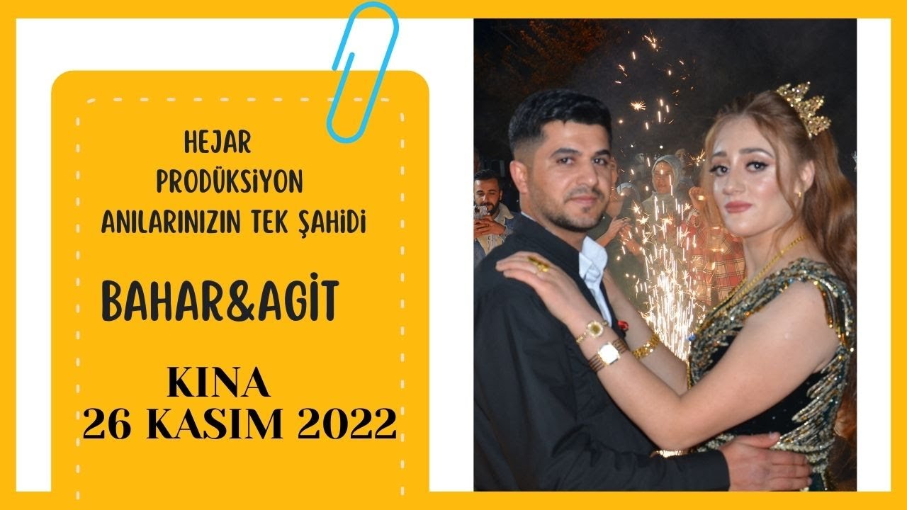 BAHAR AGİT #kina 26.11.2022 #hejarprodüksiyon