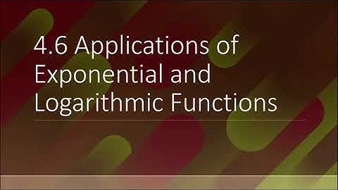 Applications of Exponential and Logarithmic Functions