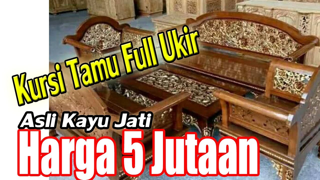  Kursi  Tamu Jati  Mawar  Ukiran Harga  5 Jutaan saja YouTube