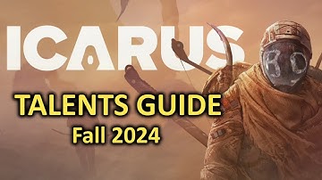 Icarus Talents Guide - December 2024