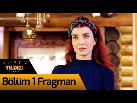 Kuzey Yıldızı İlk Aşk 1. Bölüm Fragman