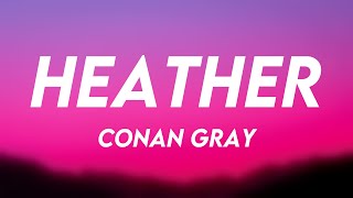 Heather - Conan Gray /On-screen Lyrics/ 🐚