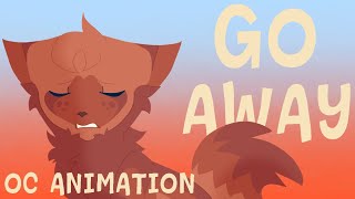 Go Away | Oc animation | loop