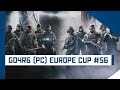 Rainbow Six Siege - Go4R6 (PC) Europe Cup #56