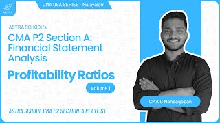 Profitability Ratios ( Volume 1 ) | CMA USA | Part 2 | Section A | Malayalam