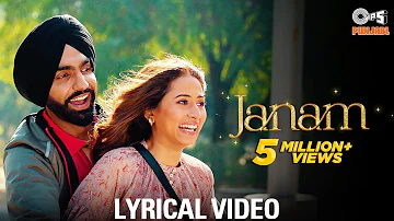 Janam (Lyrical Video) | Qismat 2 | Ammy Virk | Sargun Mehta | Romy | B Praak | Jaani | Tips Punjabi