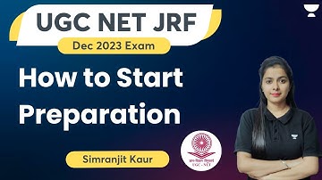 UGC NET December 2023 | How to Start Preparation? Simranjit Kaur