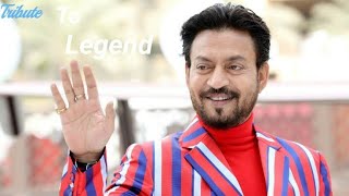 Musical and lyrical tribute to Legendary actor :Irrfan Khan - Top songs