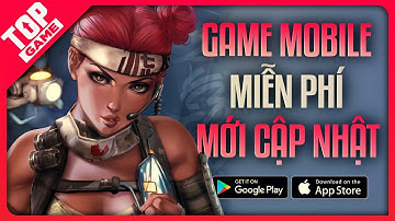 Top Game OFFLINE/ONLINE Mới Hay Nhất Cho Android – IOS Mùa Hè 2021 | Game Mobile Mới