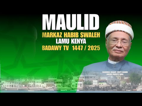 LIVE MAULID MAKUBWA MASJID RIADHA 25 RABIUL AWAL 1447 18 SEP 2025 RIADHA LAMU