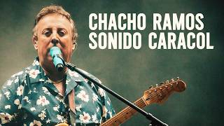 CHACHO RAMOS ❤️ SONIDO CARACOL 🎶 La Mejor Música Tropical
