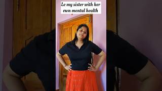 My sis with her mental health🤦#youtubeviews#youtubeshorts#likeandsubscribe#viralvideo#trendingsong