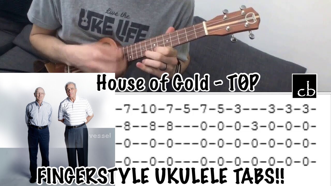 Ukulele chords and tabs for house of gold by twenty one pilots. 