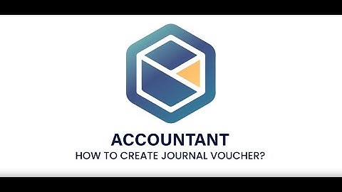 OSW- Accountant- How to Create Journal Voucher?