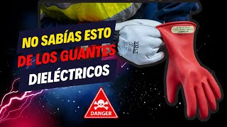 QUÉ Son y Cómo FUNCIONAN Los GUANTES DIELÉCTRICOS