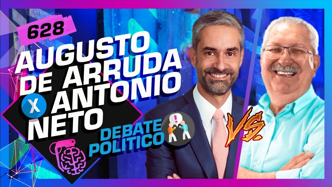 DEBATE: AUGUSTO DE ARRUDA BOTELHO X ANTONIO NETO- Inteligência Ltda. Podcast #628