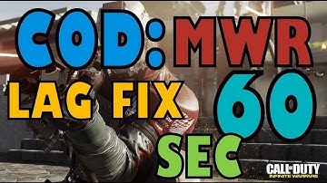 HOW TO FIX CALL OF DUTY MODERN WARFARE REMASTERED LAG FIX IN 60 SEC (2017)