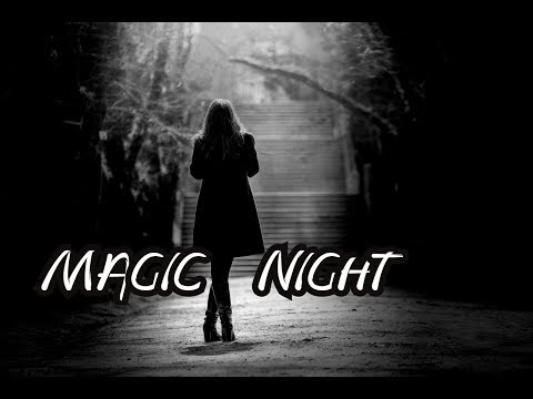 MAGIC NIGHT — Sulton Ali Rahmatov (Music Video)