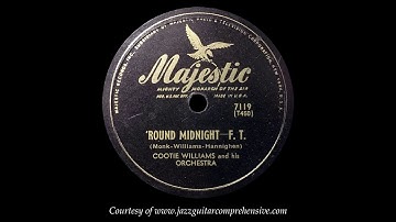 Cootie Williams (1944) FIRST RECORDING ['ROUND MIDNIGHT]