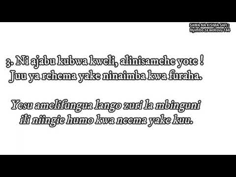 NYIMBO ZA Nyimbo Za Wokovu 144 Sawa Na Kisima Safi