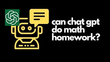 Can Chat GPT do math homework?