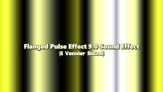 Flanged Pulse Effect 9.0 Sound Effect