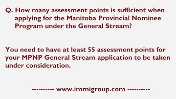 How many assessment points is sufficient when applying for MPNP under General Stream?