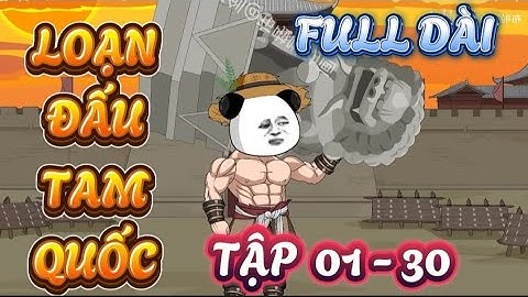 TẬP 01 - 30 : LOẠN ĐẤU TAM QUỐC - HÀ NHÂN XUYÊN KHÔNG TAM QUỐC TRẢ THÙ TÀO THÁO #hanhan #xuyênkhông