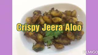 Crispy Jeera Aloo Recipe(करकुरे जीरा आलू)How to make jeera aloo