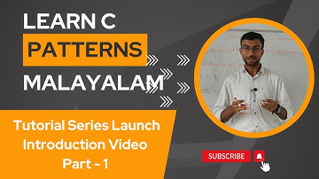 C Pattern Malayalam Tutorial Series Launch | Introduction Video Part 1
