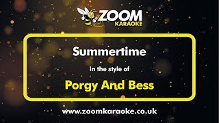 Porgy And Bess - Summertime - Karaoke Version from Zoom Karaoke