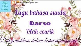 Darso / yana kermit Ulah ceurik II arti lirik / lagu sunda terjemah Indonesia #popsunda #lagusunda