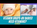 A quick review of vitamin and mineral supplements in infants dr sridhar kalyanasundaram