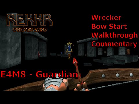 REKKR: Sunken Land (Wrecker 100%) Walkthrough (E4M8: Guardian)
