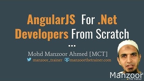 Learn AngularJS - Introduction To AngularJS (Part - 1)