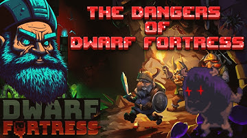 Dwarf Fortress - Tips and tricks for defending your fortress [Guide/Tutorial]