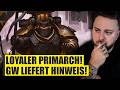 Rogal Dorn? GW liefert Hinweis zum neuen Primarchen der neuen Edition! 😏